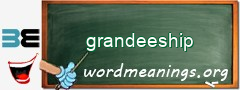 WordMeaning blackboard for grandeeship